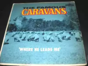 The Caravans - Run While Sun Is Shining